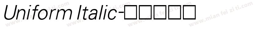 Uniform Italic字体转换